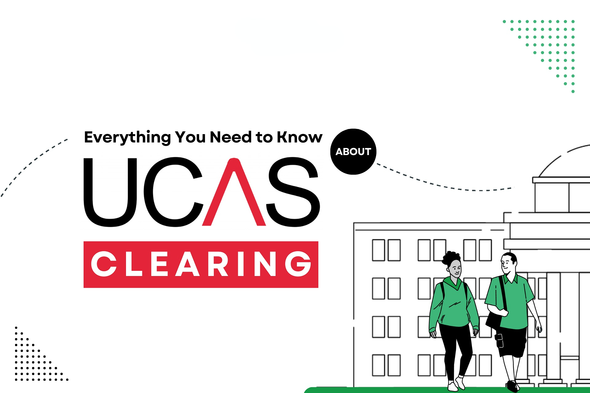 UCAS Clearing进入黄金冲刺期！英国本科补录最后窗口正在收紧